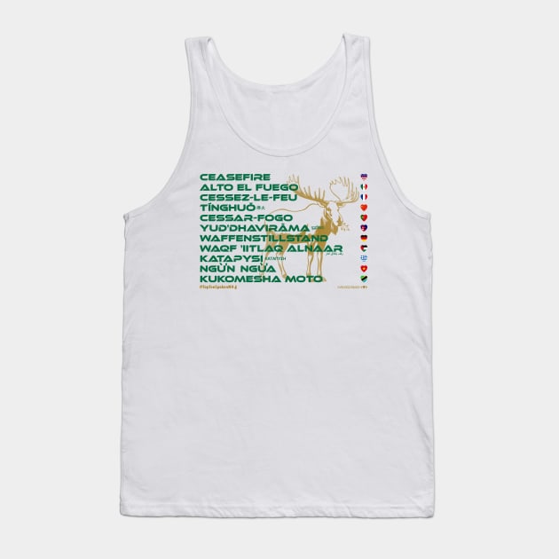 CEASEFIRE: Say ¿Qué? Top Ten Spoken (New Hampshire) (Moose) Tank Top by Village Values